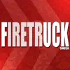 Firetruck by Smosh song lyrics