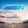 Paradise by Solar & DJ HARRY song lyrics