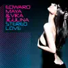 Stereo Love by Edward Maya & Vika Jigulina song lyrics