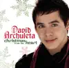 Christmas from the Heart by David Archuleta album lyrics