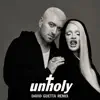 Unholy (David Guetta Acid Remix) by Sam Smith & Kim Petras song lyrics