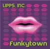 Funkytown (Long Version) by Lipps, Inc. song lyrics