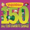 150 All-Time Favorite Songs! by VeggieTales album lyrics