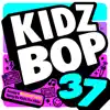Kidz Bop 37 by KIDZ BOP Kids album lyrics