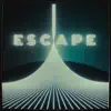 Escape (feat. Hayla) by Kx5, deadmau5 & Kaskade song lyrics