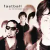 Out of My Head by Fastball song lyrics