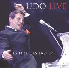 Es lebe das Laster - Udo Live by Udo Juergens album reviews, ratings, credits