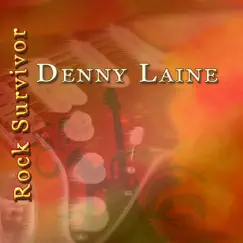 The Rock Survivor by Denny Laine album reviews, ratings, credits