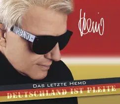 Das letzte Hemd/Deutschland ist pleite - Single by Heino album reviews, ratings, credits