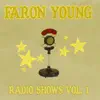 Radio Shows, Vol. 1 album lyrics, reviews, download