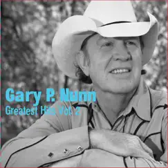 Gary P. Nunn: Greatest Hits, Vol. 2 by Gary P. Nunn album reviews, ratings, credits