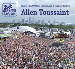 Live at 2009 New Orleans Jazz & Heritage Festival by Allen Toussaint album reviews, ratings, credits
