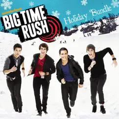 Holiday Bundle: All I Want for Christmas / Beautiful Christmas - Single by Big Time Rush album reviews, ratings, credits