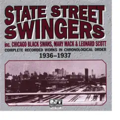 State Street Swingers (1936-1937) by State Street Swingers album reviews, ratings, credits