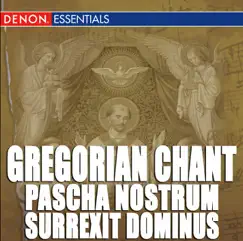 Pascha Nostrum - Surrexit Dominus by Cantori Gregoriani & Fulvio Rampi album reviews, ratings, credits