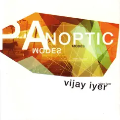 Panoptic Modes by Vijay Iyer album reviews, ratings, credits