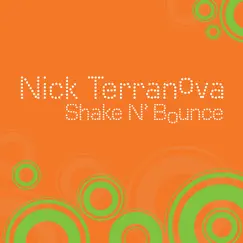 Shake n' Bounce - EP by Nick Terranova album reviews, ratings, credits