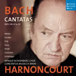 Bach: Cantatas BWV 29, 61 & 140 by Nikolaus Harnoncourt album reviews, ratings, credits