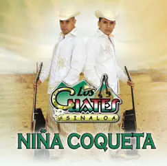 Niña Coqueta by Los Cuates de Sinaloa album reviews, ratings, credits