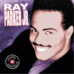 Arista Heritage Series: Ray Parker Jr. by Ray Parker Jr. album reviews, ratings, credits