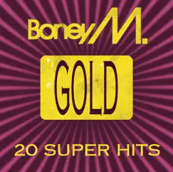 Gold - 20 Super Hits by Boney M. album reviews, ratings, credits