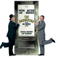 The Producers (Original Broadway Cast Recording) by Matthew Broderick & Nathan Lane album reviews, ratings, credits
