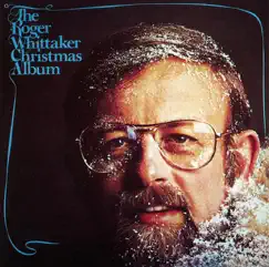 Christmas With Roger Whittaker by Roger Whittaker album reviews, ratings, credits