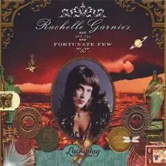 Luckyday by Rachelle Garniez & The Fortunate Few album reviews, ratings, credits