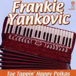 Toe Tappin' Happy Polkas Song Lyrics
