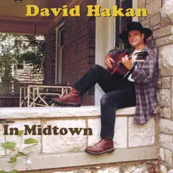 In Midtown by David Hakan album reviews, ratings, credits