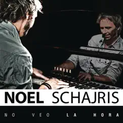 No Veo la Hora - Single by Noel Schajris album reviews, ratings, credits