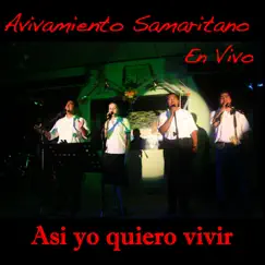 Asi Yo Quiero Vivir by Avivamiento Samaritano album reviews, ratings, credits