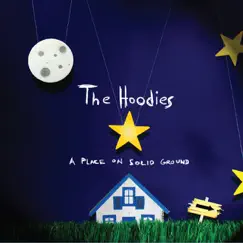 A Place On Solid Ground by The Hoodies album reviews, ratings, credits