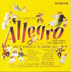 Allegro (Original 1947 Broadway Cast Recording) by Rodgers & Hammerstein, John Battles & Annamary Dickey album reviews, ratings, credits