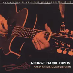 Songs of Faith and Inspiration by George Hamilton IV album reviews, ratings, credits
