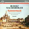 Mauersberger: Kammermusik album lyrics, reviews, download