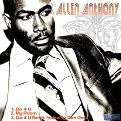 Do 4 U - EP by Allen Anthony album reviews, ratings, credits