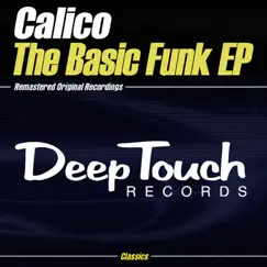 The Basic Fumk EP by Calico album reviews, ratings, credits