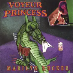 Voyeur Princess by Marilyn Rucker album reviews, ratings, credits