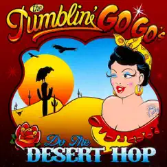 Do the Dessert Hop by Tumblin' Go Go's album reviews, ratings, credits