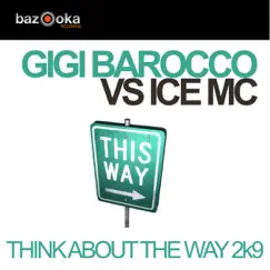 Think About the Way 2K9 (Club Mix) Song Lyrics