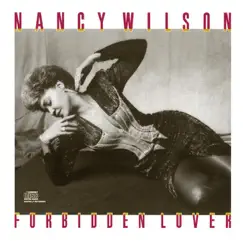 Forbidden Lover by Nancy Wilson album reviews, ratings, credits