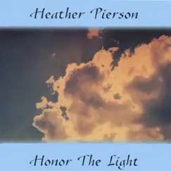 Honor The Light by Heather Pierson album reviews, ratings, credits