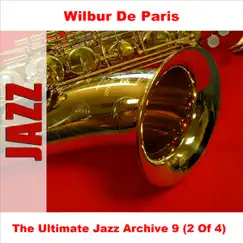 The Ultimate Jazz Archive 9: Wilbur De Paris, Vol. 2 by Wilbur de Paris album reviews, ratings, credits