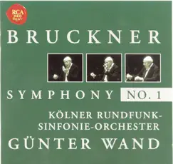 Bruckner: Symphony No. 1 by Günter Wand & Kölner Rundfunk-Sinfonieorchester album reviews, ratings, credits