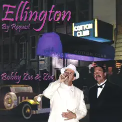 Ellington By Request by Bobby Zee & Zoe album reviews, ratings, credits