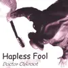 Hapless Fool album lyrics, reviews, download