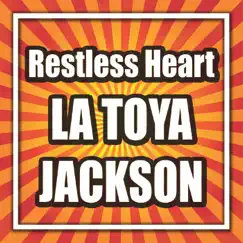 Restless Heart by LaToya Jackson album reviews, ratings, credits