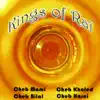 Kings of Raï album lyrics, reviews, download