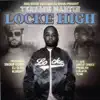 Big Snoop Dogg & DJ Drama Present: Terrace Martin - Locke High album lyrics, reviews, download
